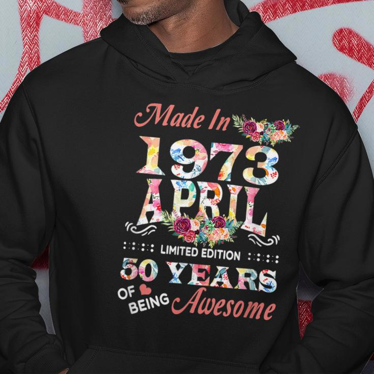 April 1973 Flower 50 Years Old 50Th Birthday Hoodie Unique Gifts