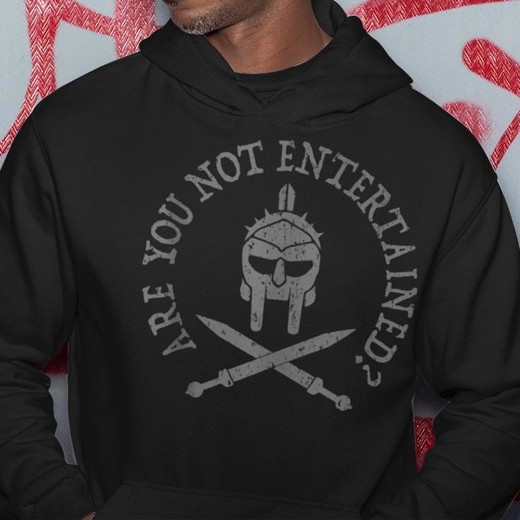 Are You Not Entertained Hoodie Unique Gifts