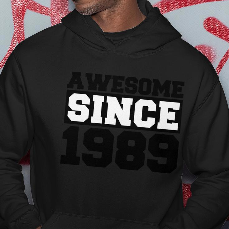 Awesome Since 1989 Hoodie Unique Gifts