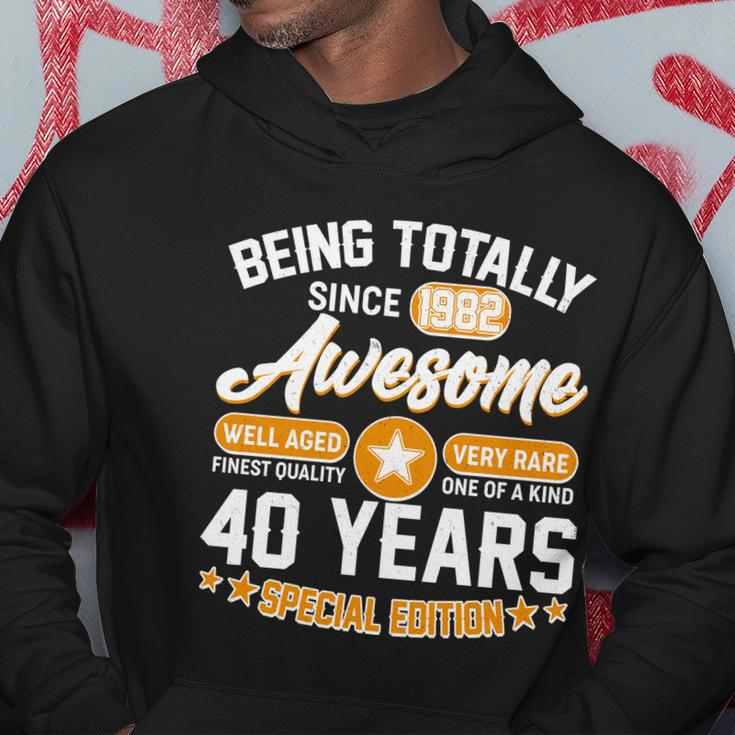 Being Totally Awesome Since 1982 40 Years Special Edition Hoodie Unique Gifts