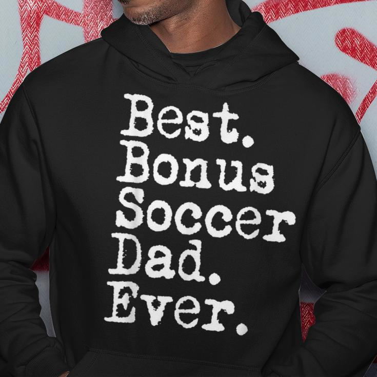 Best Bonus Soccer Dad Ever For Stepdad From Son And Daughter Gift For Mens Hoodie Unique Gifts