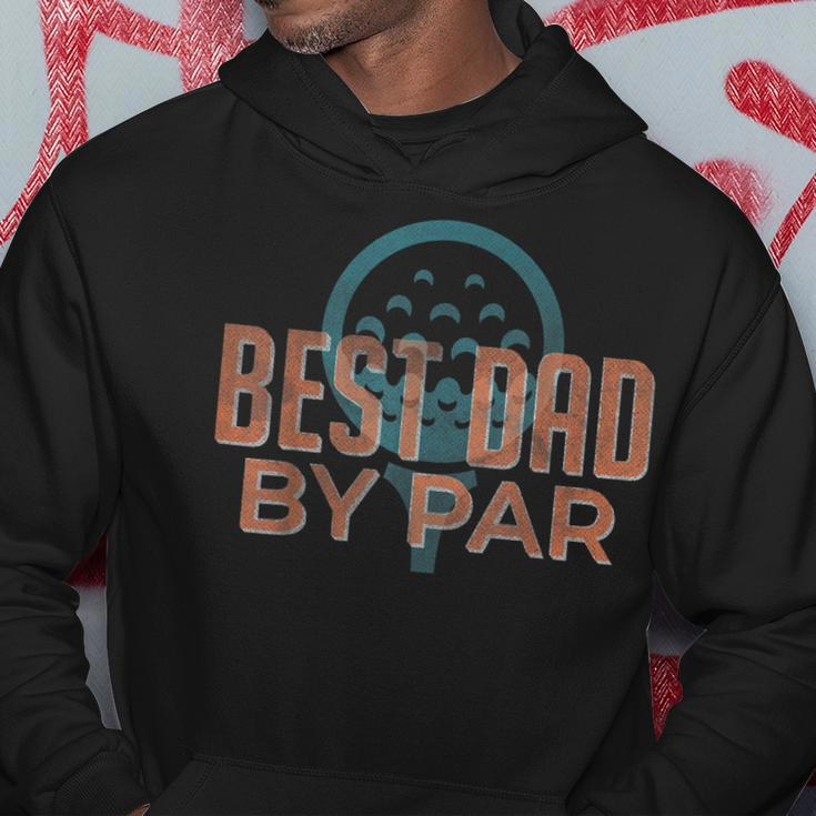 Best Dad By Par Fathers Day Golf Lover Papa Golfer Gift For Mens Hoodie Unique Gifts
