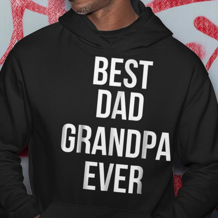 Best Dad Grandpa Ever Funny Hoodie Unique Gifts