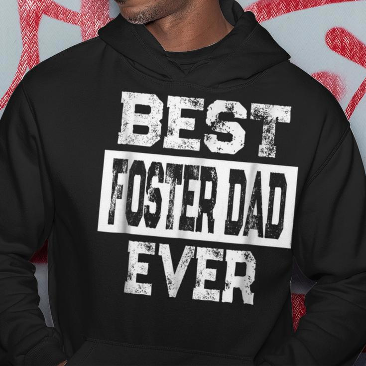 Best Foster Dad Ever Gift For Foster Parent Gift For Mens Hoodie Unique Gifts