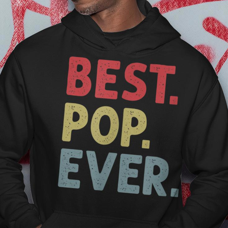 Best Pop Ever Design For Grandpa Or Dad Gift For Mens Hoodie Funny Gifts