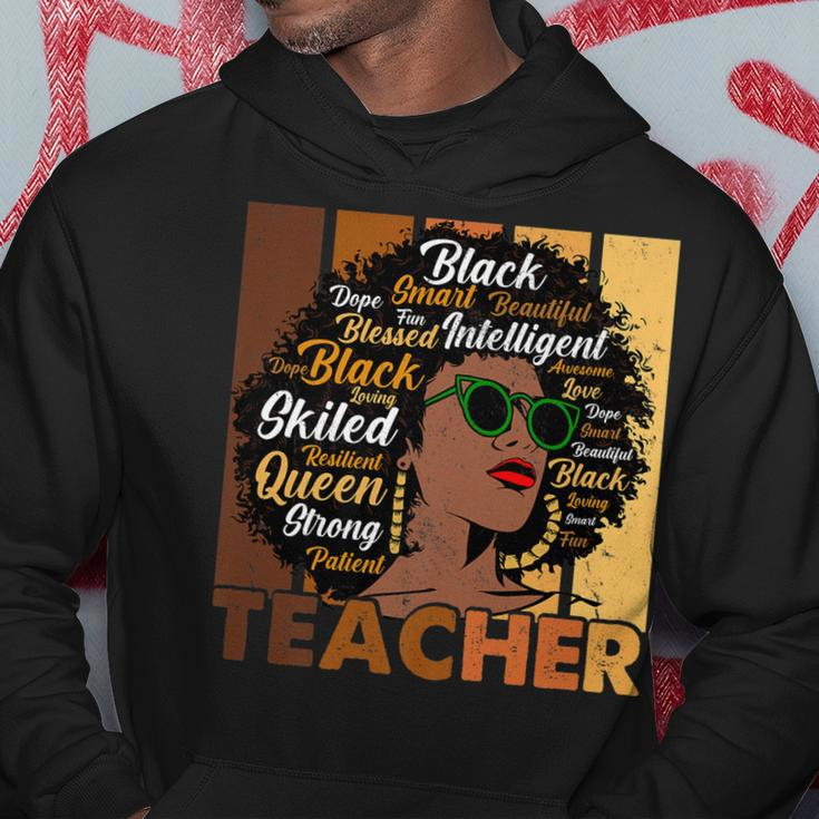 Black Woman Teacher Afro Melanin Cool Black History Month Hoodie Funny Gifts