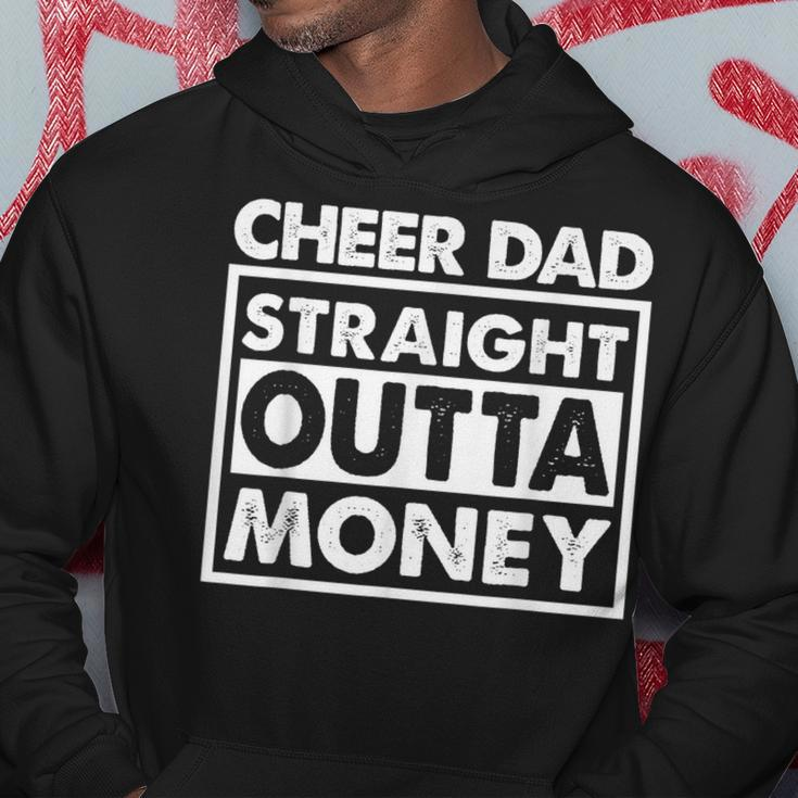 Cheer Dad Straight Outta Money | I Cheer Coach Gift For Mens Hoodie Unique Gifts