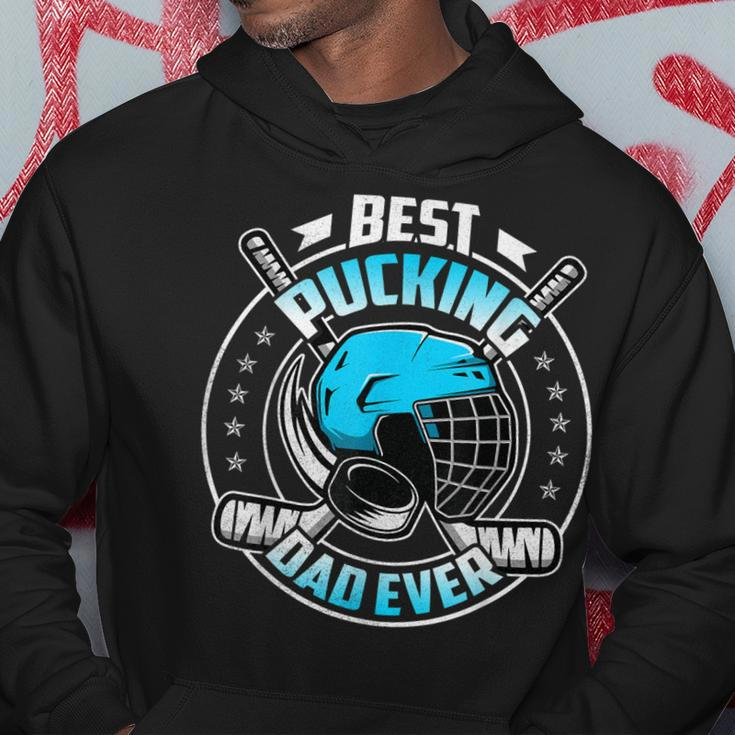 Cool Hockey Dad Gifts Funny Best Pucking Dad Ever Sports Hoodie Unique Gifts