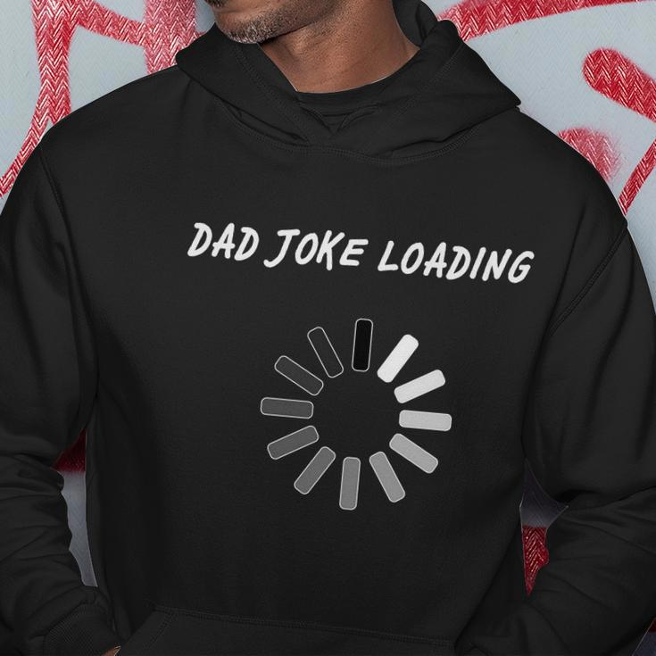 Dad Joke Loading Funny Fathers Day Hoodie Unique Gifts