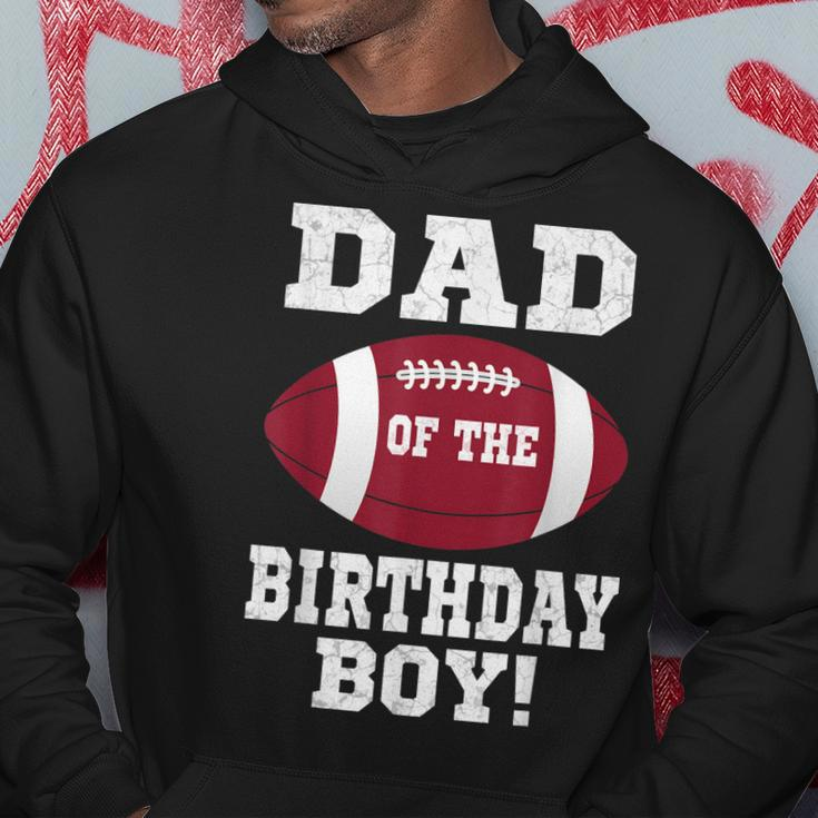 Dad Of The Birthday Boy Football Lover Vintage Retro Hoodie Funny Gifts