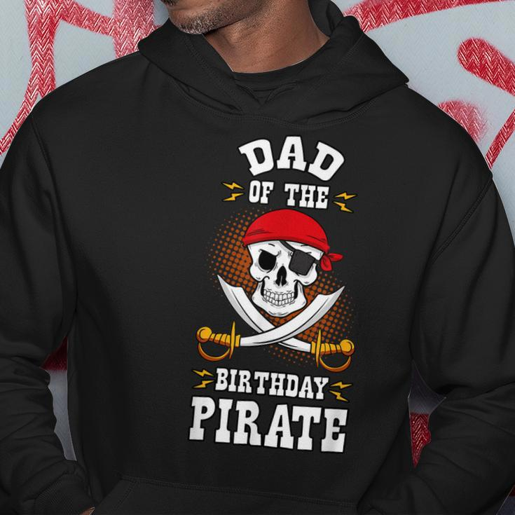 Dad Of The Birthday Pirate Themed Matching Bday Party Hoodie Unique Gifts