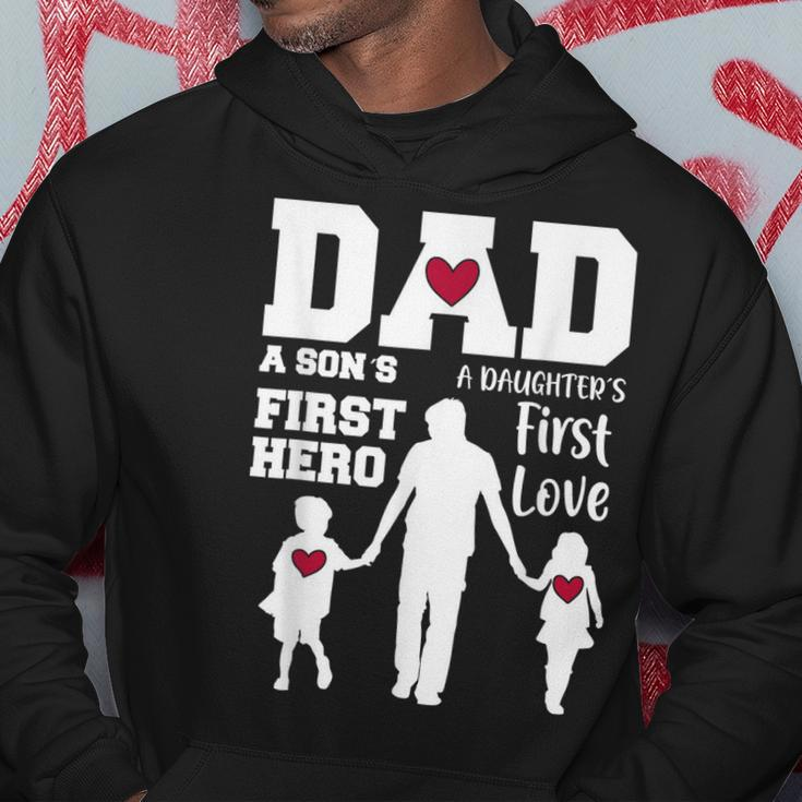 Dad Son First Hero Daughter First Love Fathers Day Hoodie Unique Gifts