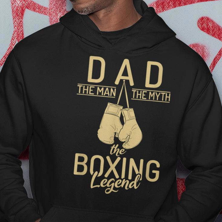 Dad The Man The Myth The Boxing Legend Sport Fighting Boxer Hoodie Funny Gifts