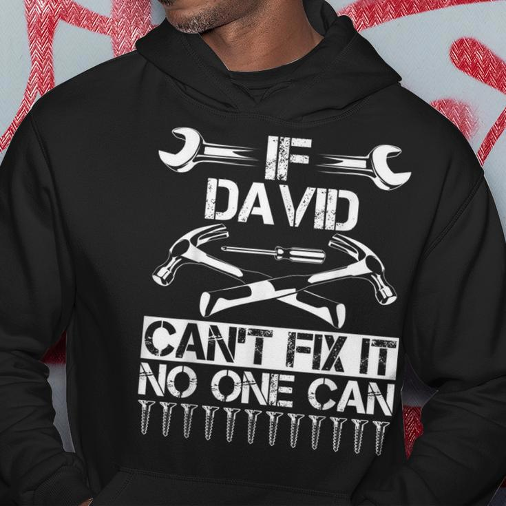 David Fix It Funny Birthday Personalized Name Dad Gift Idea Hoodie Funny Gifts