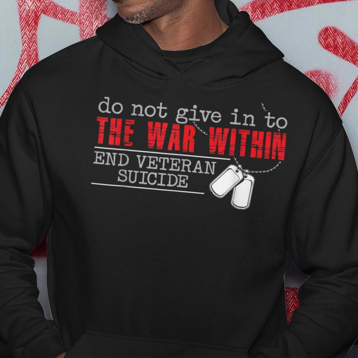 Do Not Give In To The War Within End Veteran Suicide Support Hoodie Funny Gifts