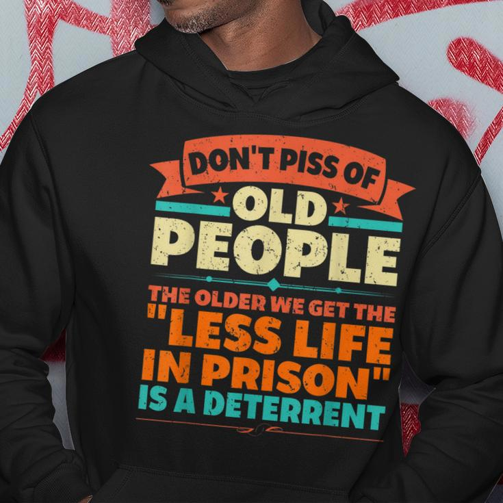 Dont Piss Of Old People The Less Life In Prison Grandpa Hoodie Personalized Gifts