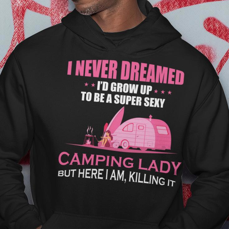 I Never Dreamed Id Grow Up To Be A Super Camping Lady Pink Camp Men Hoodie Personalized Gifts