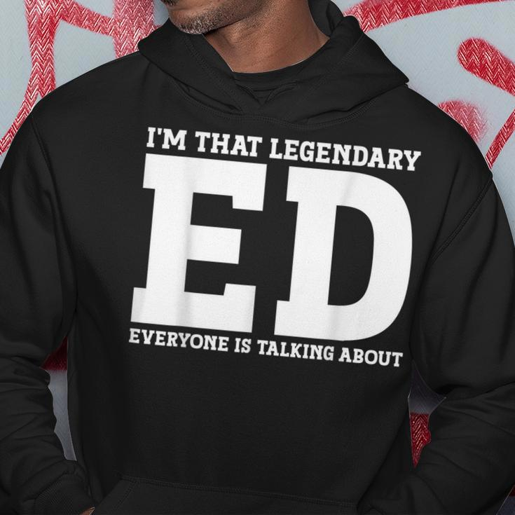 Ed Personal Name First Name Funny Ed Hoodie Unique Gifts