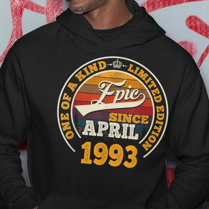 Epic Since April 1993 30Th Birthday 30 Years Old Hoodie Unique Gifts