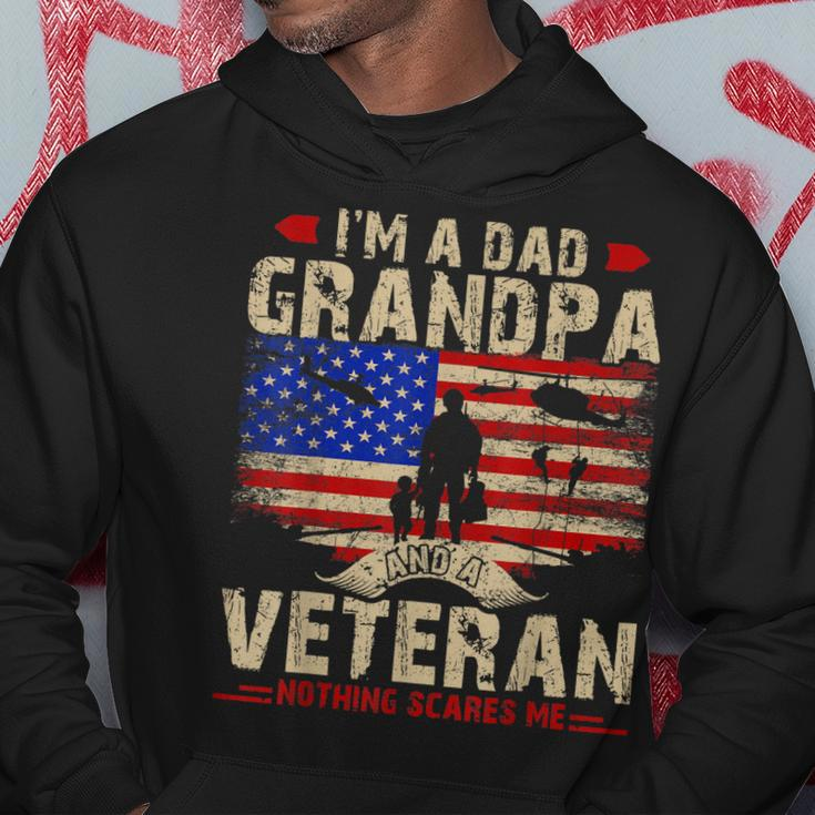 Fathers Day Veterans Day Im A Dad Grandpa And A Veteran Hoodie Unique Gifts