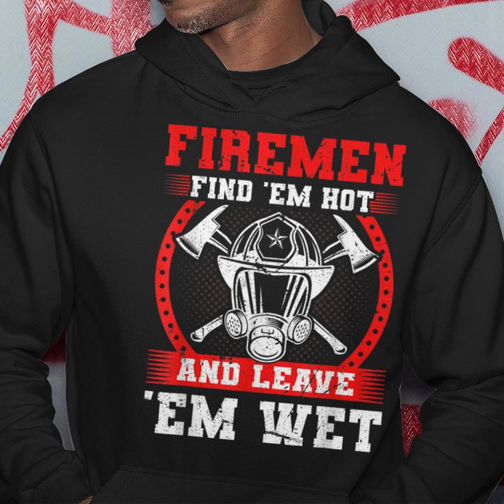 Firefighter Firemen Find Em Hot Fire Rescue Fire Fighter Hoodie Funny Gifts