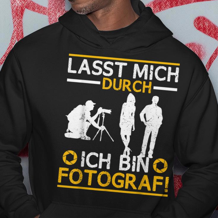 Fotograf Fotokamera Fotografieren Lasst Mich Durch Hoodie Lustige Geschenke