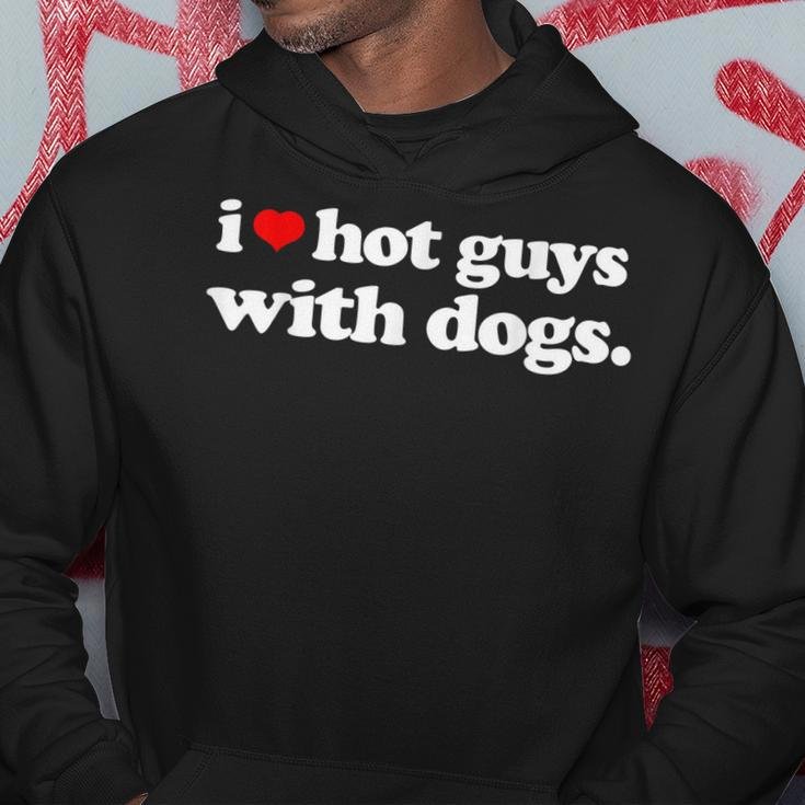 Funny I Love Hot Guys With Dogs Top I Heart Hot Guys Hoodie Unique Gifts