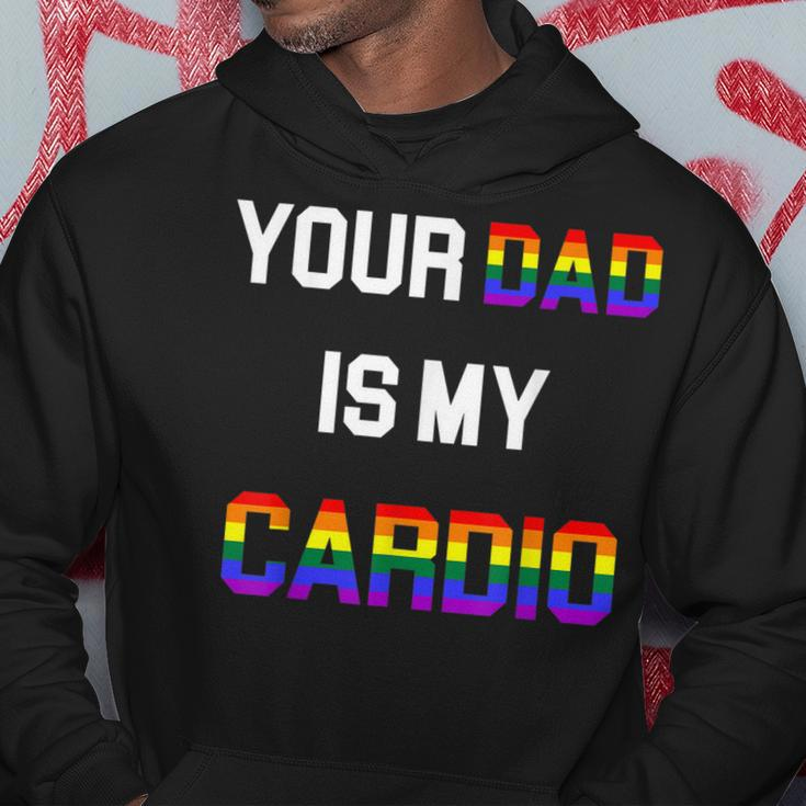 Funny Quote Your Dad Is My Cardio Lgbt Lgbtq Hoodie Unique Gifts