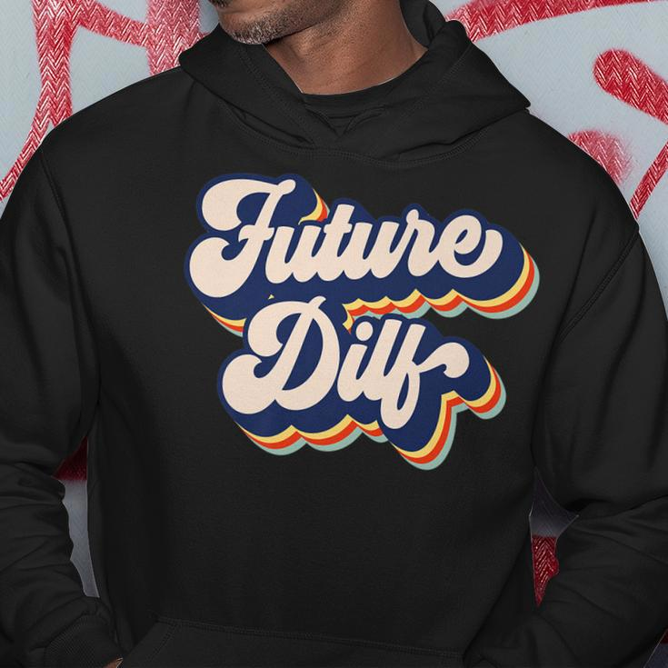 Future Dilf Retro Hot Dad Vintage Mens Future Dilf Hoodie Funny Gifts