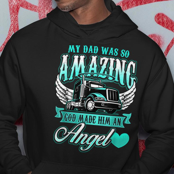 God Made My Dad An Angel Truck Driver Father Memorial Hoodie Funny Gifts