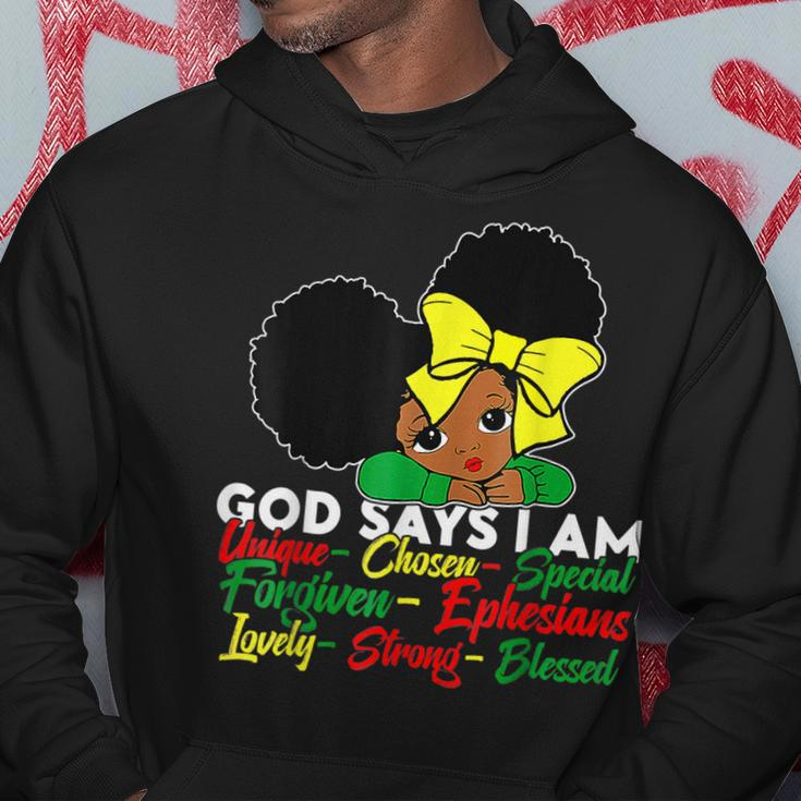 God Says I Am Black Girl Melanin Africa Black History Queen Hoodie Funny Gifts