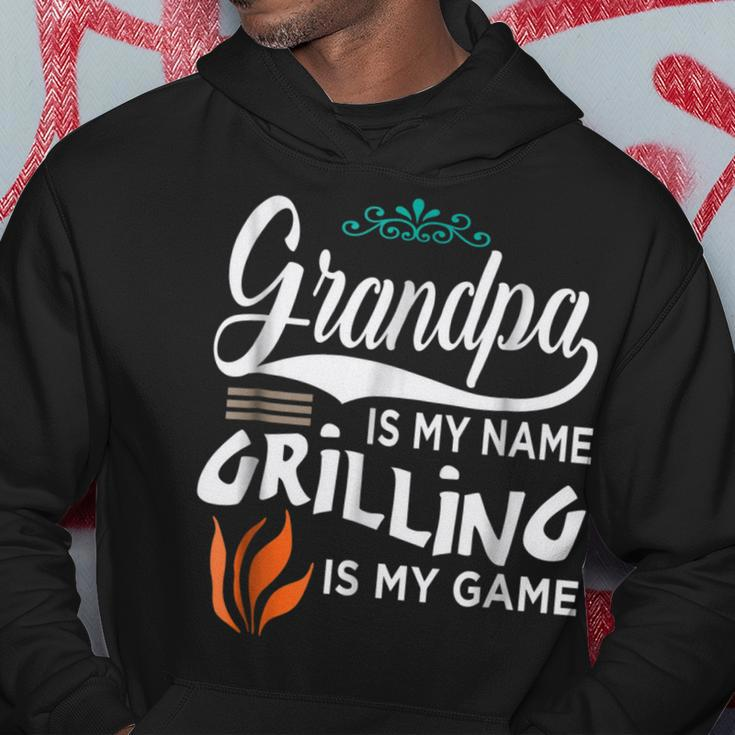 Grandpa Is My Name Grilling Is My Game Hoodie Unique Gifts