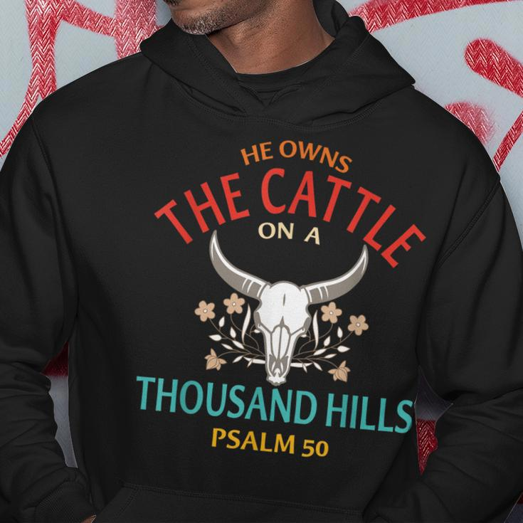 He Owns The Cattle On A Buffalo Thousand Hills Psalm 50 Hoodie Unique Gifts