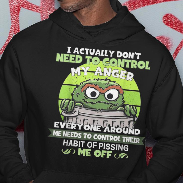 I Actually Dont Need To Control My Anger Hoodie Unique Gifts