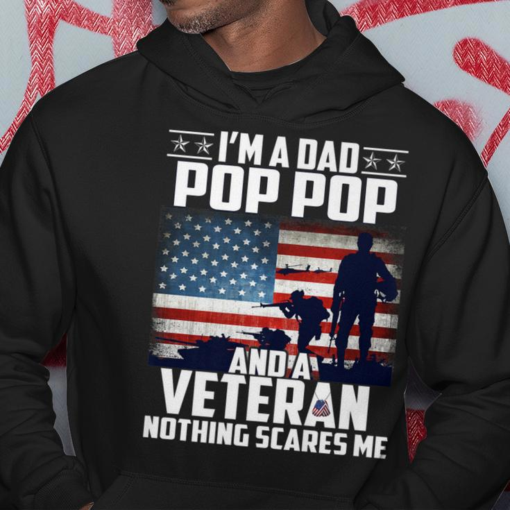 I Am A Dad Pop Pop And A Veteran Nothing Scares Me Usa Flag Hoodie Funny Gifts