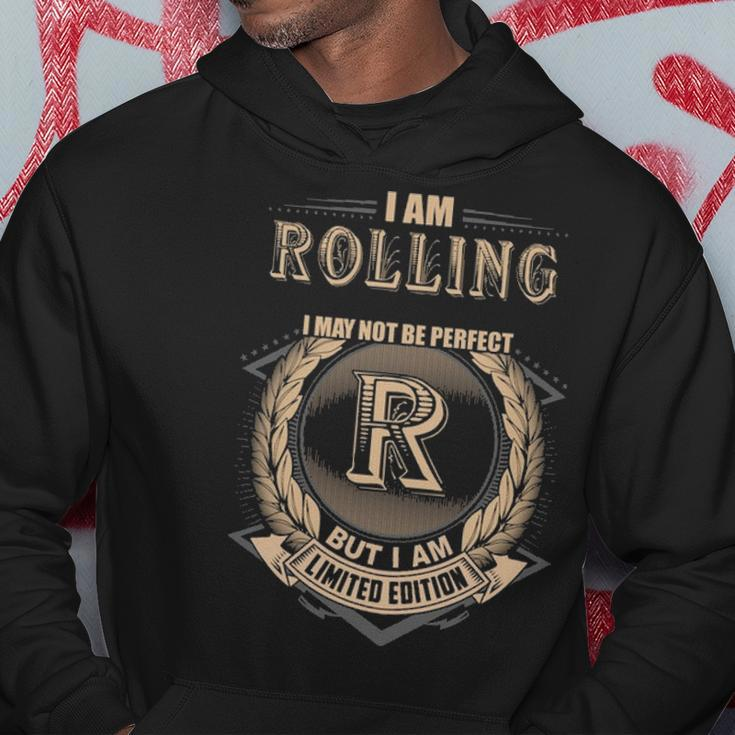 I Am Rolling I May Not Be Perfect But I Am Limited Edition Shirt Hoodie Funny Gifts