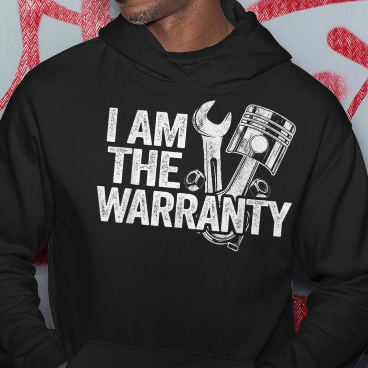 I Am The Warranty Race Car Parts Repair Guy Funny Mechanic Hoodie Unique Gifts