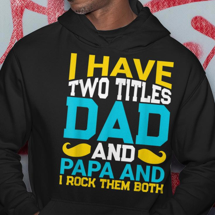 I Have Two Titles Dad And Influencer And I Rock Them Both Hoodie Funny Gifts