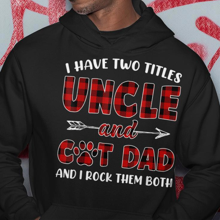 I Have Two Titles Uncle And Cat Dad Fathers Day Family V3 Hoodie Funny Gifts