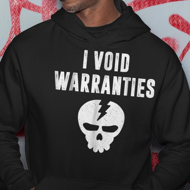 I Void Warranties Funny Mechanic Techie Hoodie Unique Gifts
