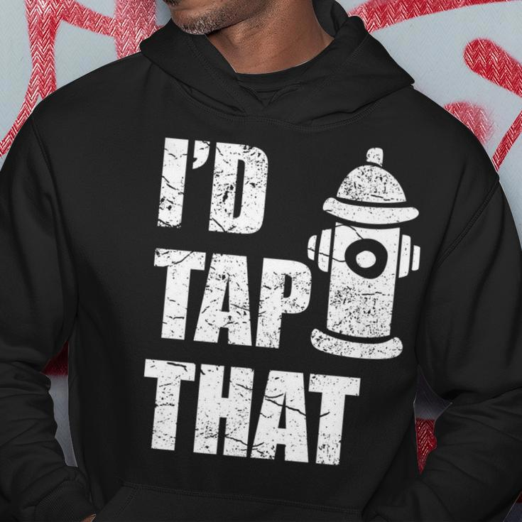 Id Tap That Fire Fighter Hoodie Funny Gifts