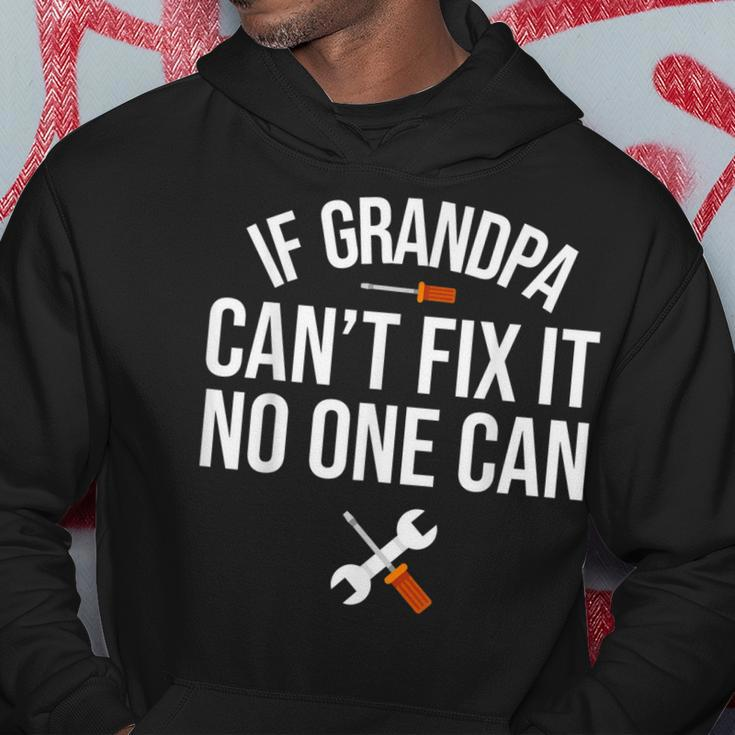 If Grandpa Cant Fix It No One Can Grandfather Mechanic Gift For Mens Hoodie Unique Gifts