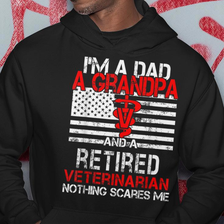Im A Dad Grandpa Retired Veterinarian Nothing Scares Me Hoodie Unique Gifts