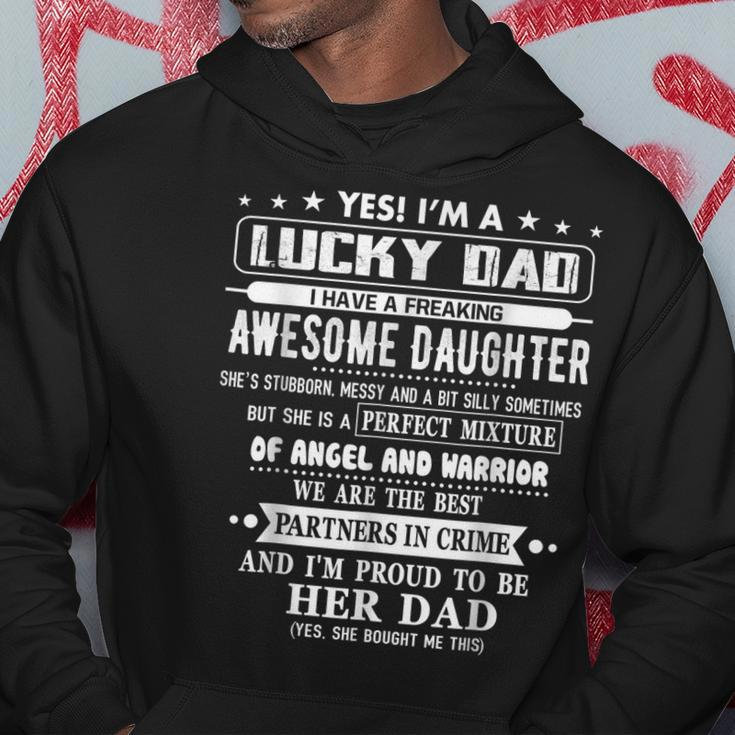 Im A Lucky Dad I Have A Awesome Daughter Shes Stubborn Hoodie Unique Gifts