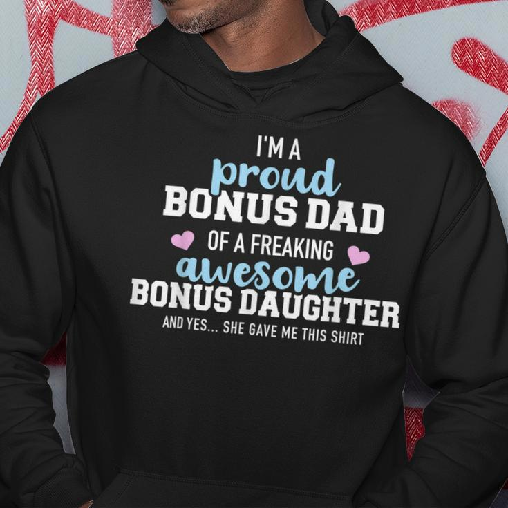 Im A Proud Bonus Dad Of A Freaking Awesome Bonus Daughter Hoodie Unique Gifts