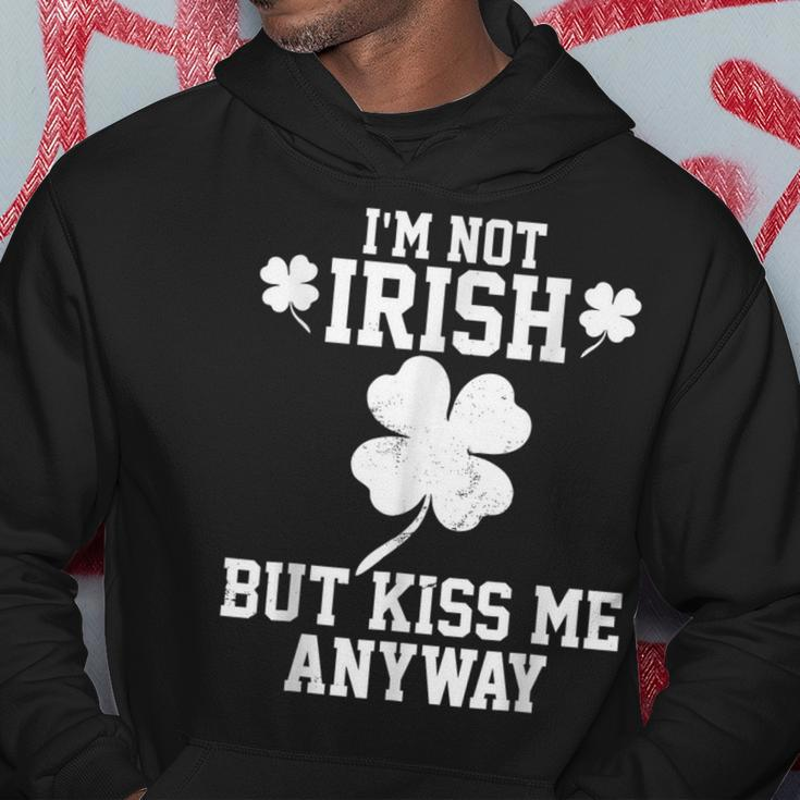 Im Not Irish But Kiss Me Anyway Funny St Patricks Day Hoodie Funny Gifts