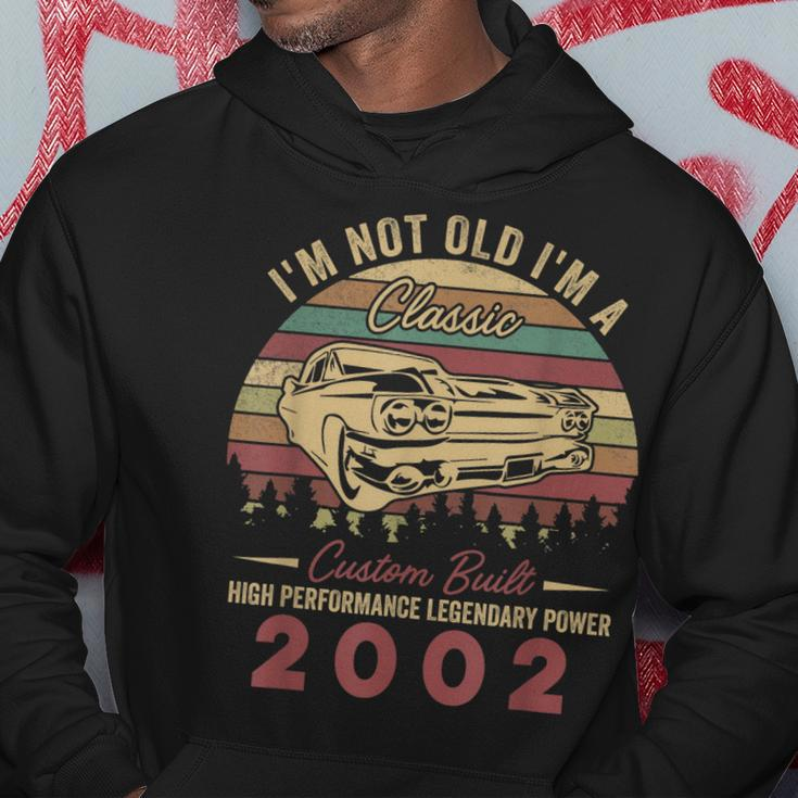 Im Not Old Im A Classic Born 2002 21Th Birthday Hoodie Funny Gifts