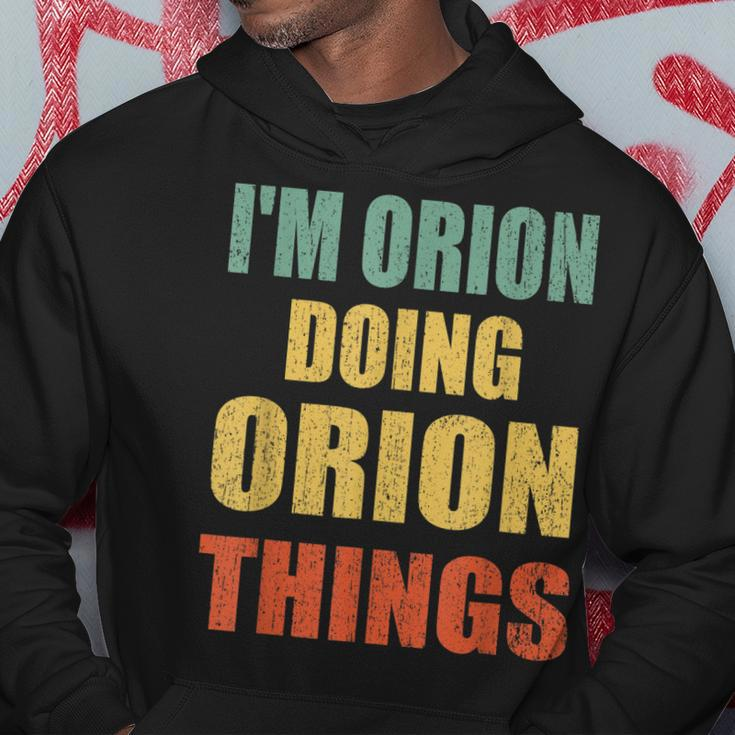 Im Orion Doing Orion Things Fun Personalized First Name Hoodie Funny Gifts