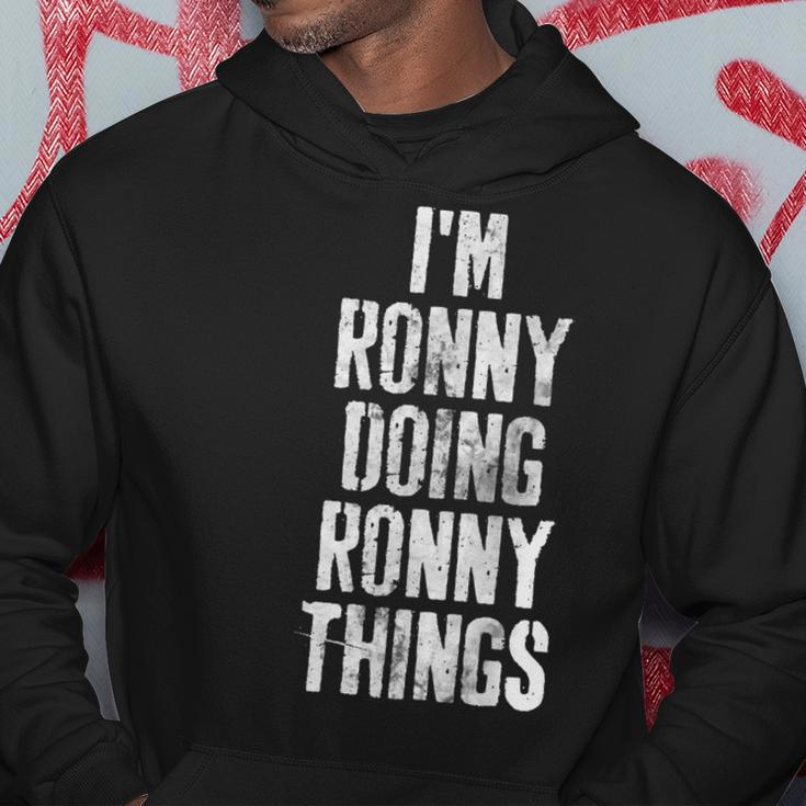 Im Ronny Doing Ronny Things Personalized First Name Hoodie Funny Gifts