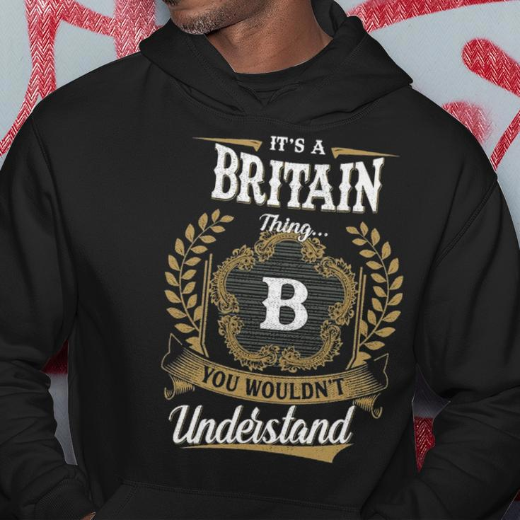 Its A Britain Thing You Wouldnt Understand Shirt Britain Family Crest Coat Of Arm Hoodie Funny Gifts